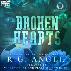 Hörbuch Broken Hearts - Silverbrook University (Unabridged)  - Autor R.G. Angel   - gelesen von Schauspielergruppe