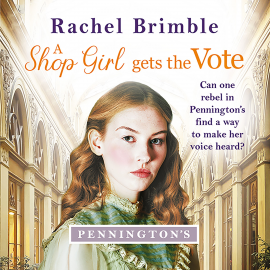 Hörbuch A Shop Girl Gets the Vote  - Autor Rachel Brimble   - gelesen von Willow Nash