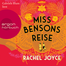 Hörbuch Miss Bensons Reise  - Autor Rachel Joyce   - gelesen von Gabriele Blum