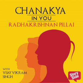 Hörbuch Chanakya in You  - Autor Radhakrishnan Pillai   - gelesen von Vijayan Menon