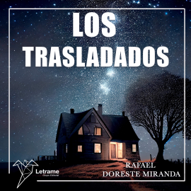 Hörbuch Los trasladados  - Autor Rafael Doreste Miranda   - gelesen von Lucia IA