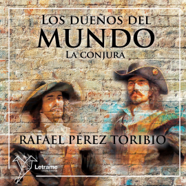 Hörbuch Los dueños del mundo  - Autor Rafael Pérez Toribio   - gelesen von Lucía IA