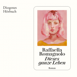 Hörbuch Dieses ganze Leben  - Autor Raffaella Romagnolo   - gelesen von Ute Sengebusch