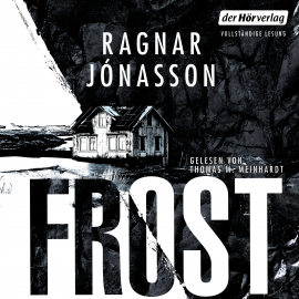 Hörbuch Frost  - Autor Ragnar Jónasson   - gelesen von Thomas M. Meinhardt