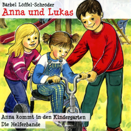 Hörbuch Anna kommt in den Kindergarte - Folge 1  - Autor Rahel Hennemann   - gelesen von N.N.