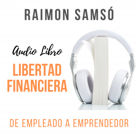 Hörbuch Libertad Financiera  - Autor Raimon Samsó   - gelesen von Alfonso Sales