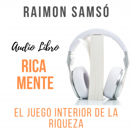 Hörbuch Rica Mente  - Autor Raimon Samsó   - gelesen von Alfonso Sales