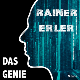 Hörbuch Das Genie  - Autor Rainer Erler   - gelesen von Ernst August Schepmann.