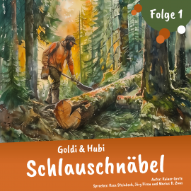 Hörbuch Goldi & Hubi – Schlauschnäbel (Staffel 2 Folge 1)  - Autor Rainer Grote   - gelesen von Schauspielergruppe