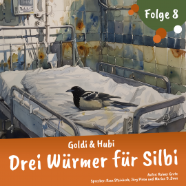 Hörbuch Goldi und Hubi – Drei Würmer für Silbi (Staffel 2 Folge 8)  - Autor Rainer Grote   - gelesen von Schauspielergruppe