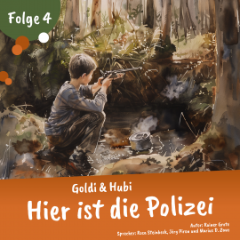 Hörbuch Goldi und Hubi – Hier ist die Polizei (Staffel 2 Folge 4)  - Autor Rainer Grote   - gelesen von Schauspielergruppe
