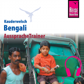 Hörbuch Reise Know-How Kauderwelsch AusspracheTrainer Bengali  - Autor Rainer Krack  