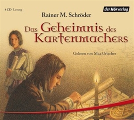 Hörbuch Das Geheimnis des Kartenmachers  - Autor Rainer M. Schröder   - gelesen von Max Urlacher
