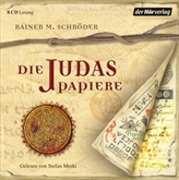 Hörbuch Die Judaspapiere  - Autor Rainer M. Schröder   - gelesen von Stefan Merki