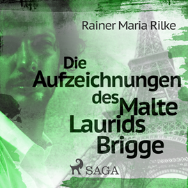 Hörbuch Die Aufzeichnungen des Malte Laurids Brigge  - Autor Rainer Maria Rilke   - gelesen von Janina Kübler