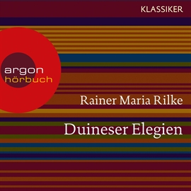 Hörbuch Duineser Elegien  - Autor Rainer Maria Rilke   - gelesen von Hans Peter Hallwachs