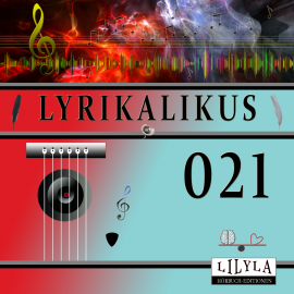 Hörbuch Lyrikalikus 021  - Autor Rainer Maria Rilke   - gelesen von Schauspielergruppe