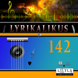 Hörbuch Lyrikalikus 142  - Autor Rainer Maria Rilke   - gelesen von Schauspielergruppe