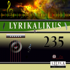 Hörbuch Lyrikalikus 235  - Autor Rainer Maria Rilke   - gelesen von Schauspielergruppe