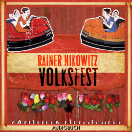 Hörbuch Volksfest - Suchanek ermittelt 1  - Autor Rainer Nikowitz   - gelesen von Marko Formanek