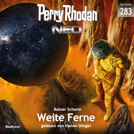 Hörbuch Perry Rhodan Neo 283: Weite Ferne  - Autor Rainer Schorm   - gelesen von Hanno Dinger