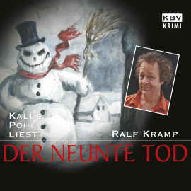 Hörbuch Der neunte Tod  - Autor Ralf Kramp   - gelesen von Kalle Pohl