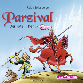 Hörbuch Parzival. Der rote Ritter  - Autor Ralph Erdenberger   - gelesen von Peter Kaempfe