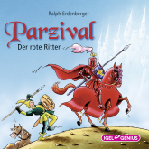 Parzival. Der rote Ritter