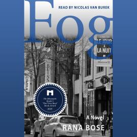 Hörbuch Fog (Unabridged)  - Autor Rana Bose   - gelesen von Nicolas Van Burek