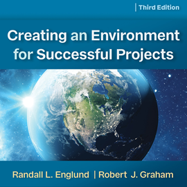 Hörbuch Creating an Environment for Successful Projects, 3rd Edition (Unabridged)  - Autor Randall Englund, Robert J. Graham   - gelesen von Dave Clark