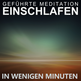 Hörbuch Geführte Meditation | Einschlafen in wenigen Minuten  - Autor Raphael Kempermann   - gelesen von Raphael Kempermann