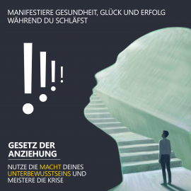 Hörbuch Manifestiere Gesundheit, Glück und Erfolg, während du schläfst  - Autor Raphael Kempermann   - gelesen von Raphael Kempermann