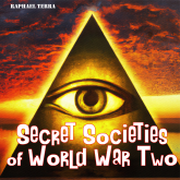 Secret Societies of World War Two
