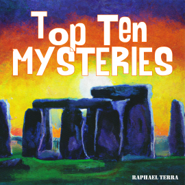 Hörbuch Top 10 Mysteries  - Autor Raphael Terra   - gelesen von Synthetic Voice (TTS)