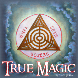 Hörbuch True Magic  - Autor Raphael Terra   - gelesen von Synthetic Voice (TTS)