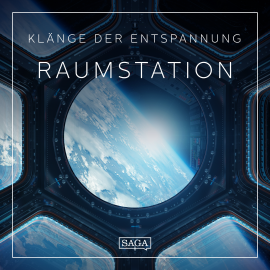 Hörbuch Klänge der Entspannung - Raumstation  - Autor Rasmus Broe   - gelesen von Rasmus Broe