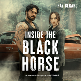 Hörbuch Inside the Black Horse  - Autor Ray Berard   - gelesen von Toby Webster