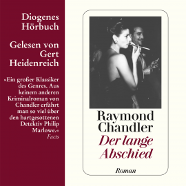 Hörbuch Der lange Abschied  - Autor Raymond Chandler   - gelesen von Gert Heidenreich