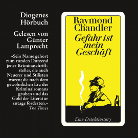 Hörbuch Gefahr ist mein Geschäft  - Autor Raymond Chandler   - gelesen von Günter Lamprecht