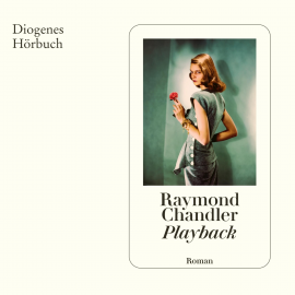 Hörbuch Playback  - Autor Raymond Chandler   - gelesen von Thomas Sarbacher