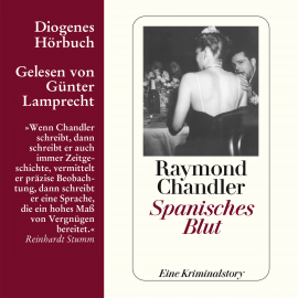 Hörbuch Spanisches Blut  - Autor Raymond Chandler   - gelesen von Günter Lamprecht