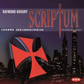 Hörbuch Scriptum  - Autor Raymond Khoury   - gelesen von Heikko Deutschmann