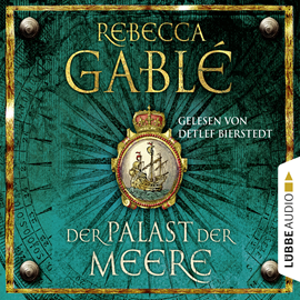 Hörbuch Der Palast der Meere (Waringham Saga 5)  - Autor Rebecca Gablé   - gelesen von Detlef Bierstedt