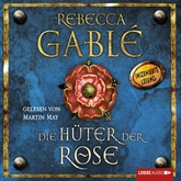 Hörbuch Die Hüter der Rose (Waringham Saga 2)  - Autor Rebecca Gablé   - gelesen von Martin May