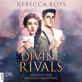 Hörbuch Divine Rivals - Letters of Enchantment, Teil 1 (Ungekürzt)  - Autor Rebecca Ross   - gelesen von Melinda Rachfahl