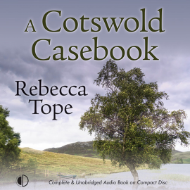 Hörbuch A Cotswold Casebook  - Autor Rebecca Tope   - gelesen von Caroline Lennon
