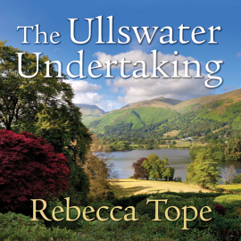 Hörbuch The Ullswater Undertaking  - Autor Rebecca Tope   - gelesen von Julia Franklin
