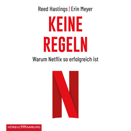 Hörbuch Keine Regeln  - Autor Reed Hastings   - gelesen von Schauspielergruppe