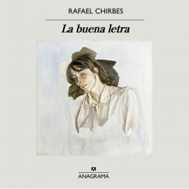 Hörbuch La buena letra  - Autor Refael Chirbes   - gelesen von María Luisa Solá
