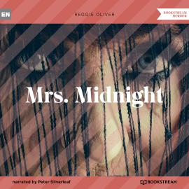 Hörbuch Mrs. Midnight (Unabridged)  - Autor Reggie Oliver   - gelesen von Peter Silverleaf